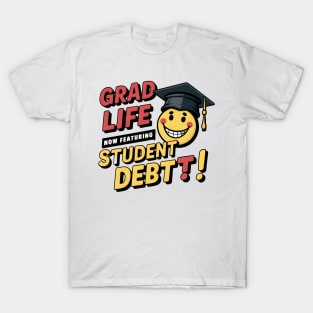 Debt-Fueled Graduation Pop Art Realities T-Shirt